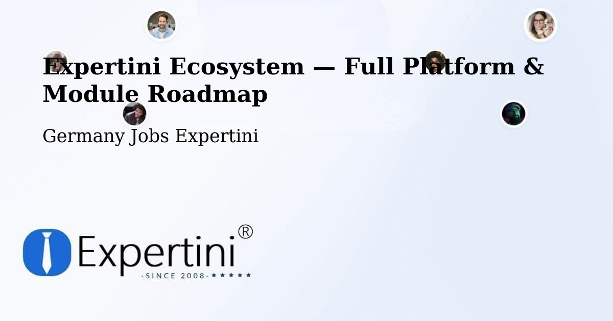 Expertini Ecosystem — Full Platform & Module Roadmap – Biberach